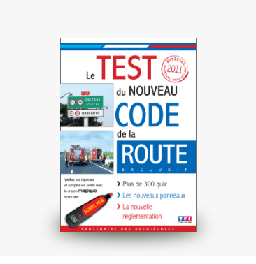 Le test du nouveau code de la route